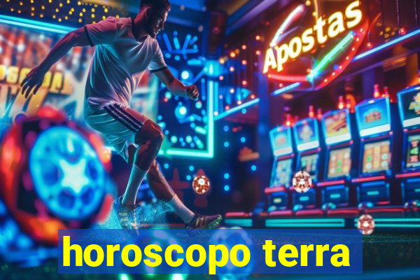 horoscopo terra